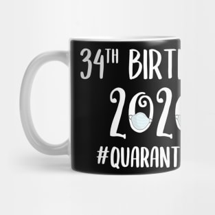 34th Birthday 2020 Quarantined Mug